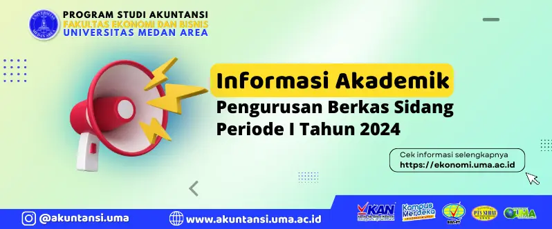 Pengurusan Berkas Sidang Periode I Tahun 2024 JURUSAN AKUNTANSI